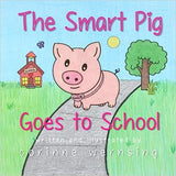 The Smart Pig Goes to School