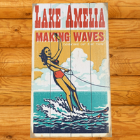 Lake Amelia Making Waves Sign