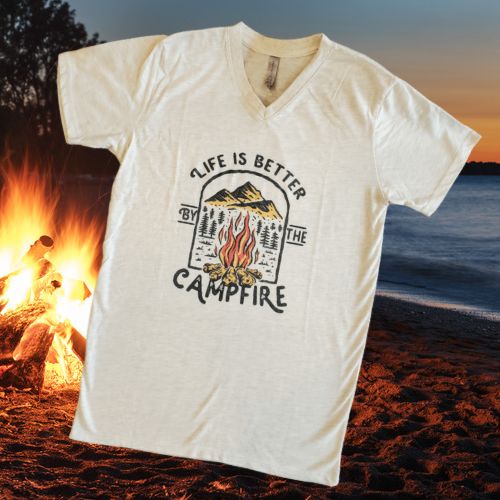 Life is Better Around a Campfire Tee