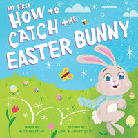 My First How to Catch The Easter Bunny (BB)