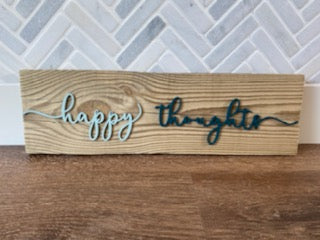 Reclaimed Wood Wall Art - Happy Thoughts